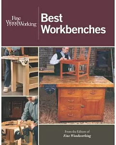 fine woodworking Best Workbenches