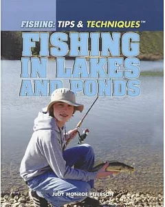Fishing in Lakes and Ponds