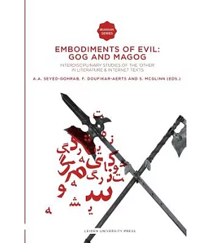 Embodiments of Evil: Gog and Magog: Interdisciplinary Studies of the 