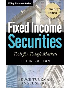 Fixed Income Securities: Tools for Today’s Markets: University Edition