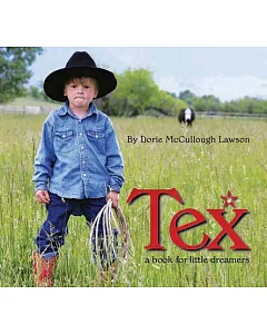 Tex: A Book for Little Dreamers