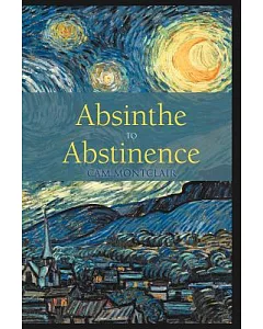 Absinthe to Abstinence