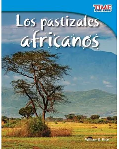 Los pastizales africanos / African Grasslands
