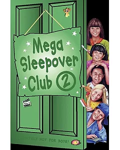 Mega Sleepover Club 2: Omnibus Edition