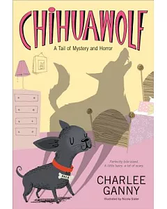 Chihuawolf: A Tail of Mystery and Horror