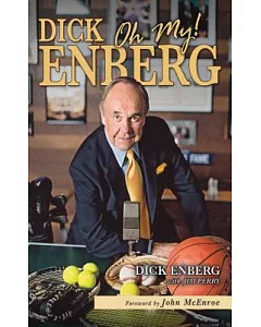 Dick enberg: Oh My!