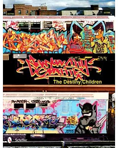 New York City Graffiti: The Destiny Children