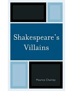 Shakespeare’s Villains