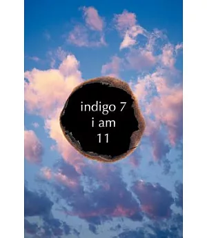 Indigo 7: I Am