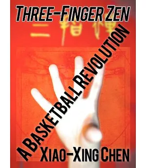 Three-Finger Zen: A Basketball Revolution