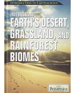 Investigating Earth’s Desert, Grassland, and Rainforest Biomes