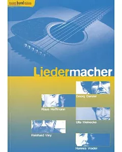Liedermacher: Ulla Meinecke, Klaus Hoffmann, Georg Danzer, Hannes Wader, Reinhard Mey