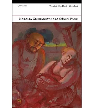 Natalya Gorbanevskaya: Selected Poems