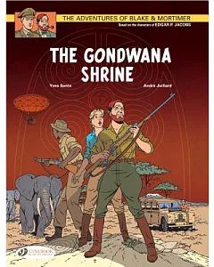 Blake & Mortimer 11: The Gondwana Shrine