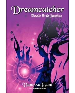 Dreamcatcher: Dead End Justice