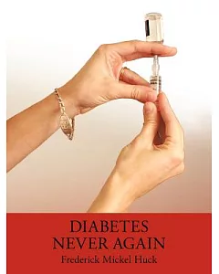 Diabetes Never Again