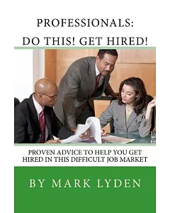 Professionals :: Do This! Get Hired!