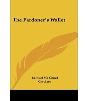 The Pardoner’s Wallet