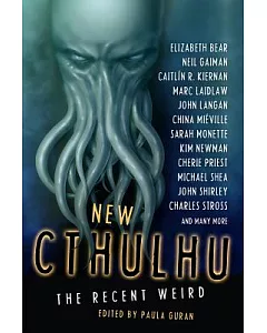 New Cthulhu: The Recent Weird
