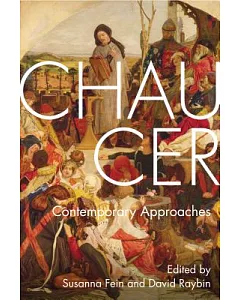 Chaucer: Contemporary Approaches