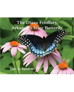 The Diana Fritillary, Arkansas’s State Butterfly