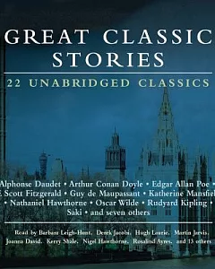 Great Classic Stories: 22 Unabridged Classics