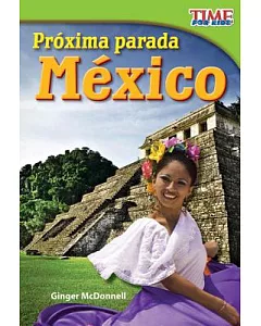 Proxima Parada: Mexico / Next Stop: Mexico