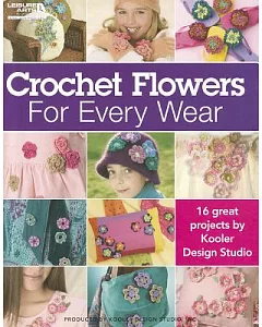 Crocheted Flowers for Every Wear
