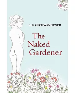 The Naked Gardener