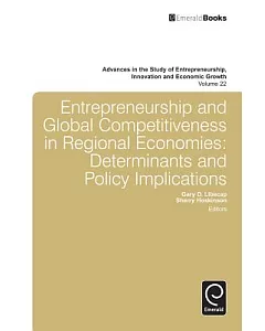 Entrepreneurship and Global Competitiveness in Regional Economies: Determinants and Policy Implications