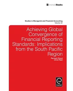 Achieving Global Convergence of Financial Reporting Standards: Implications from the South Pacific Region