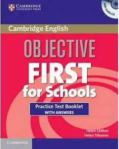 Objective First for Schools: Practice Test Booklet With Answers