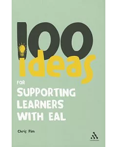 100 Ideas For Supporting Learners With EAL