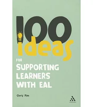 100 Ideas For Supporting Learners With EAL