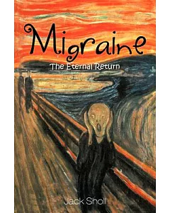 Migraine: The Eternal Return