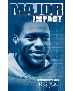 Major Impact: The Major Harris Story