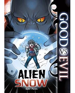 Good vs Evil: Alien Snow