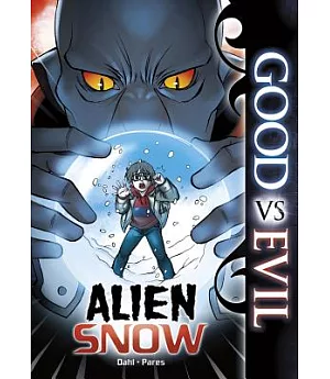 Good vs Evil: Alien Snow