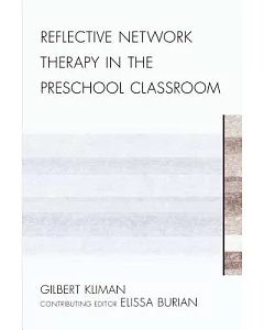 Reflective Network Therapy in the Preschool Classroom