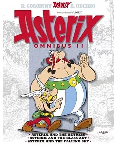 Asterix Omnibus 31, 32 & 33: Asterix and the Actress / Asterix and the Class Act / Asterix and the Falling Sky