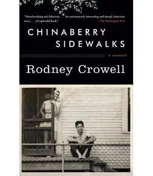 Chinaberry Sidewalks: A Memoir