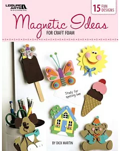 Magnetic Ideas for Craft Foam