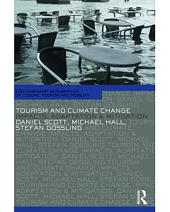 Tourism and Climate Change: Impacts, Adaptation & Mitigation