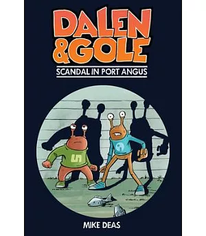Dalen & Gole: Scandal in Port Angus
