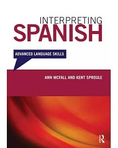 Interpreting Spanish: Advanced Language Skills