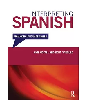 Interpreting Spanish: Advanced Language Skills