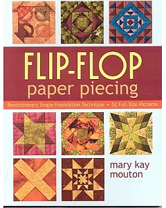 Flip-flop Paper Piecing: Revolutionary Single-foundation Technique Guarantees Accuracy