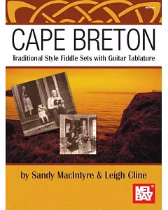 Cape Breton Traditional Style Fiddle Sets: With Guitar Tablature