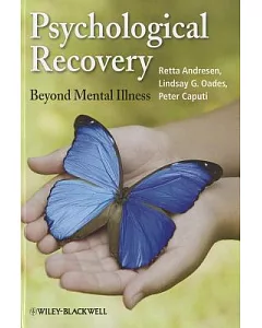 Psychological Recovery: Beyond Mental Illness