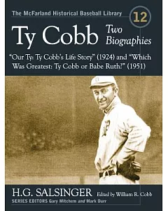 Ty Cobb: Two Biographies--